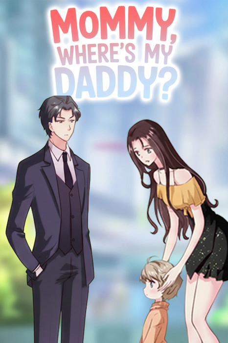 Mommy, Where's My Daddy