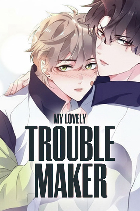 My Lovely Troublemaker