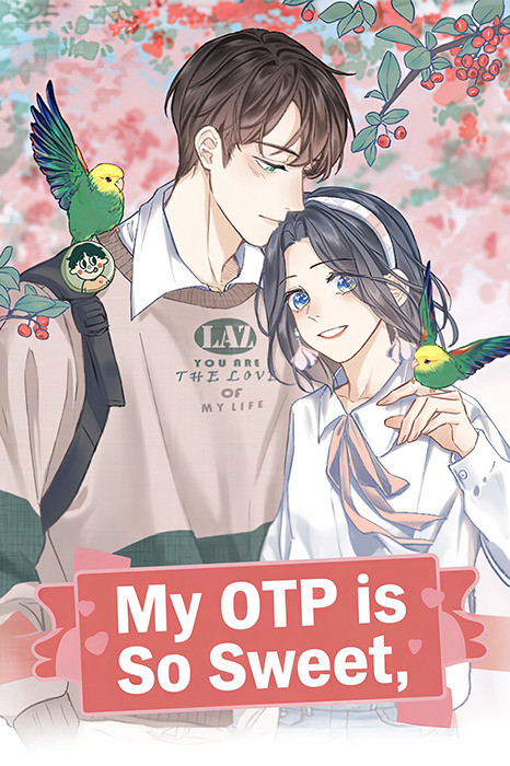 My OTP Is So Sweet