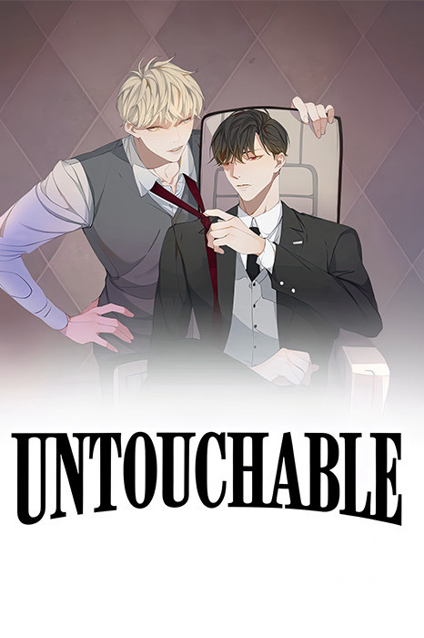 Untouchable